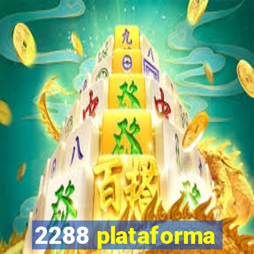 2288 plataforma